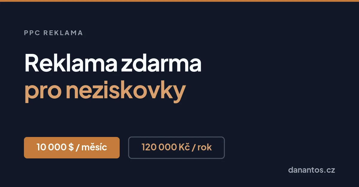 Reklama zdarma pro neziskovky: granty od Googlu i Seznamu