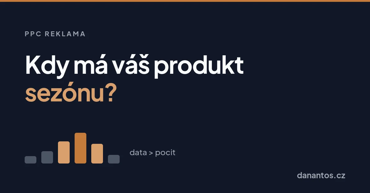 Jak zjistit, kdy má váš produkt sezónu (a nespoléhat na pocit)